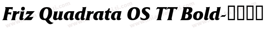 Friz Quadrata OS TT Bold字体转换